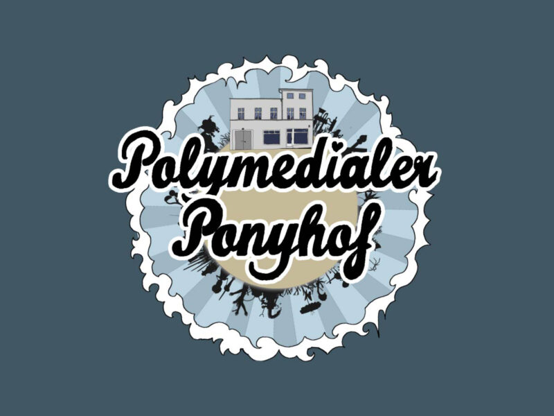 Polymedialer Ponyhof Kulturnetzwerk Neukölln e V